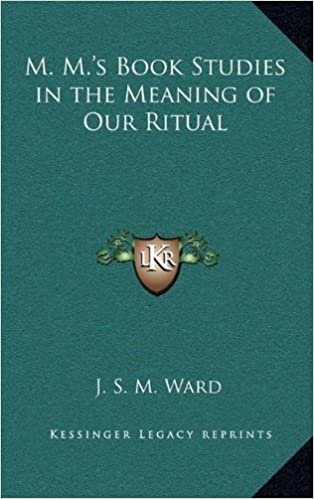 indir M. M.&#39;s Book Studies in the Meaning of Our Ritual