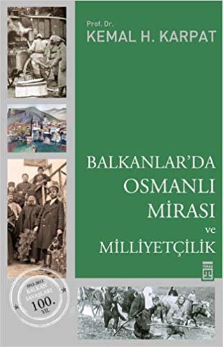 Balkanlar’da Osmanlı Mirası ve Milliyetçilik indir