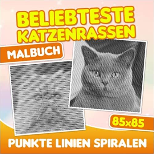 تحميل Beliebteste Katzenrassen Punkte Linien Spiralen Malbuch: Spiralbuch für Katzenliebhaber Zeichenseiten | Für Kinder, Jugendliche, Erwachsene | ... | Zum Stressabbau (German Edition)