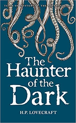 The Haunter of the Dark : Collected Short Stories Volume Three : Volume 3 indir