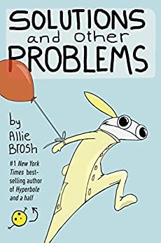 Solutions and Other Problems (English Edition)