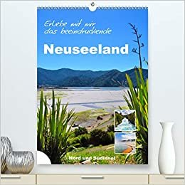 ダウンロード  Erleben Sie mit mir das beeindruckende Neuseeland (Premium, hochwertiger DIN A2 Wandkalender 2021, Kunstdruck in Hochglanz): Neuseeland ist ein Land, welches durch unglaubliche Naturvielfalt besticht. (Monatskalender, 14 Seiten ) 本