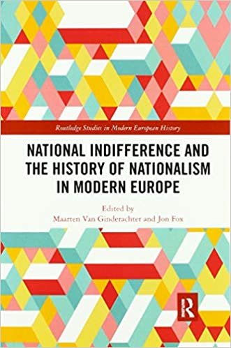 National Indifference and the History of Nationalism in Modern Europe indir