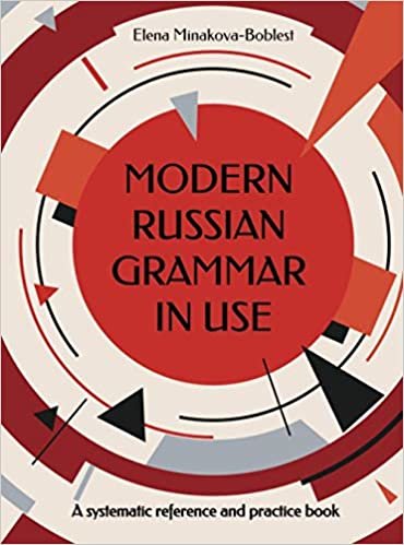ダウンロード  Modern Russian Grammar in Use: A systematic reference and practice book 本
