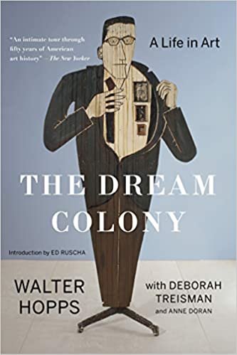 ダウンロード  The Dream Colony: A Life in Art 本