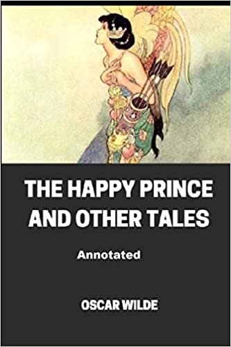 ダウンロード  The Happy Prince and Other Tales Annotated 本