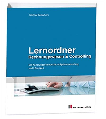 indir Lernordner Rechnungswesen &amp; Controlling: Mit handlungsorientierter Aufgabensammlung und Lösungen