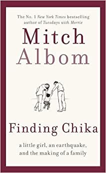 Finding Chika: A Little Girl, an Earthquake, and the Making of a Family ダウンロード