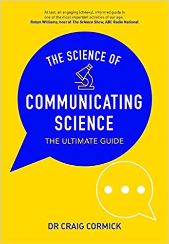 تحميل The Science of Communicating Science: The Ultimate Guide
