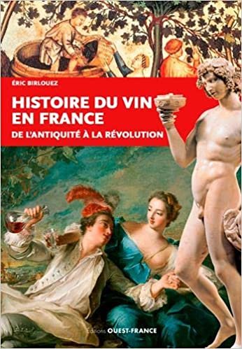 Histoire du vin en France (HISTOIRE - HISTOIRE) indir