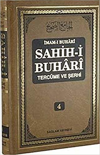 Sahih-i Buhari Tercüme ve Şerhi (Cilt 4) indir