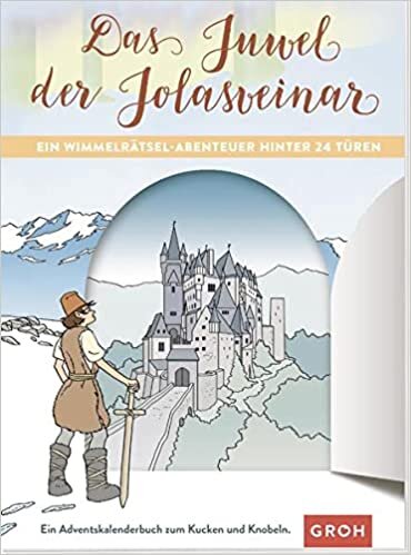 ダウンロード  Das Juwel der Jolasveinar: Ein Wimmelraetsel-Abenteuer hinter 24 Tueren. Ein Adventskalenderbuch zum Kucken und Knobeln 本