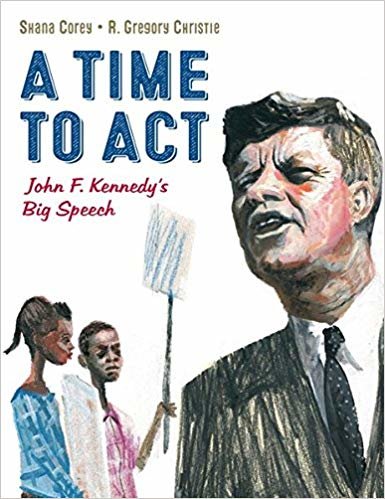 indir A Time to Act : John F. Kennedy&#39;s Big Speech