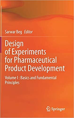 Design of Experiments for Pharmaceutical Product Development: Volume I : Basics and Fundamental Principles ダウンロード