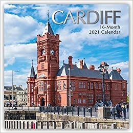 Cardiff 2021 - 16-Monatskalender: Original The Gifted Stationery Co. Ltd [Mehrsprachig] [Kalender] (Wall-Kalender) indir