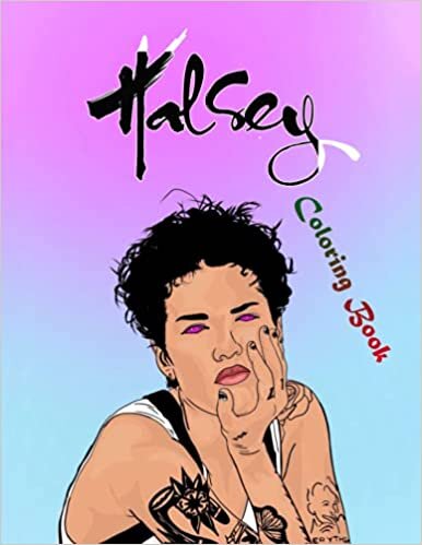 Halsey Coloring Book: 30 Unique Coloring Pages 8.5 X 11" in Both Color and Black Line Art Creativity Gift for Adults indir