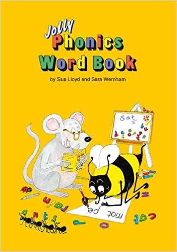 Jolly Phonics Word Book: in Precursive Letters (British English edition)