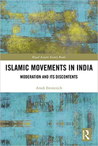 تحميل Islamic Movements in India: Moderation and its Discontents