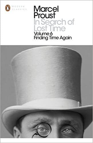 indir In Search of Lost Time: Finding Time Again: Finding Time Again v. 6 (Penguin Modern Classics) by Marcel Proust (2003 -10 -02)