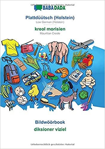 تحميل BABADADA, Plattdüütsch (Holstein) - kreol morisien, Bildwöörbook - diksioner viziel: Low German (Holstein) - Mauritian Creole, visual dictionary
