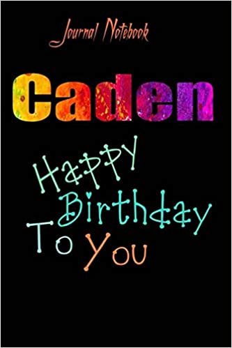 indir Caden: Happy Birthday To you Sheet 9x6 Inches 120 Pages with bleed - A Great Happybirthday Gift