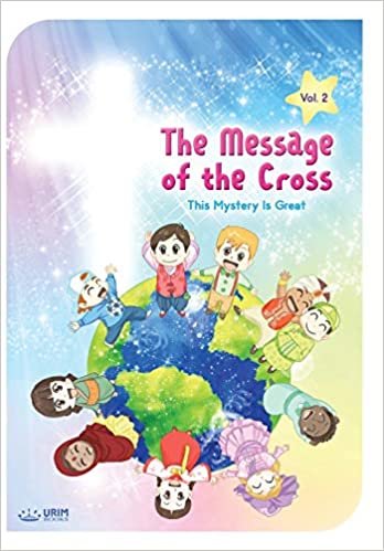 The Message of the Cross (Vol.2) indir