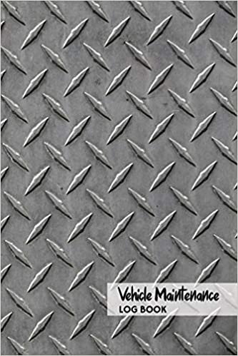 تحميل Checker Plate Metal aluminum Effect Vehicle Maintenance Log Book Plus (6 x 9 in) mechanics book: Service and Repair Record Book Cars, Trucks, Motorcycles