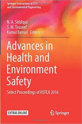 Advances in Health and Environment Safety: Select Proceedings of HSFEA 2016 اقرأ