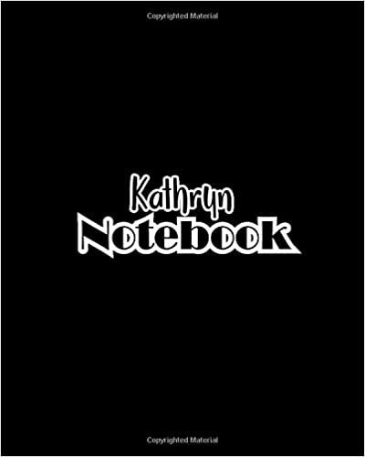 indir Kathryn Notebook: 100 Sheet 8x10 inches for Notes, Plan, Memo, for Girls, Woman, Children and Initial name on Matte Black Cover