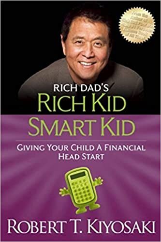 Rich Kid Smart Kid by Robert T. Kiyosaki - Paperback