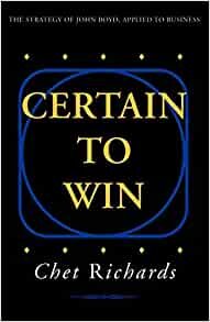 ダウンロード  Certain to Win: The Strategy of John Boyd, Applied to Business 本