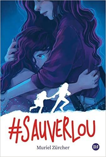 indir #SauverLou (Fiction)