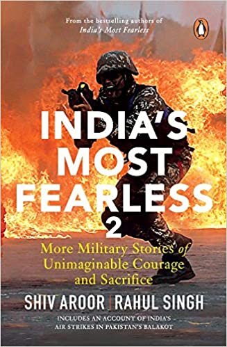 تحميل India&#39;s Most Fearless 2: More Military Stories of Unimaginable Courage and Sacrifice