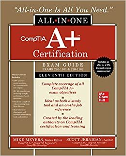 تحميل Comptia A+ Certification All-In-One Exam Guide, Eleventh Edition (Exams 220-1101 &amp; 220-1102)