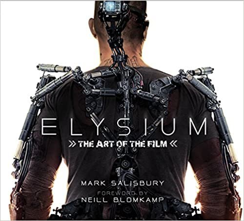 ダウンロード  Elysium: The Art of the Film 本