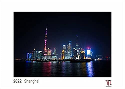 ダウンロード  Shanghai 2022 - White Edition - Timokrates Kalender, Wandkalender, Bildkalender - DIN A3 (42 x 30 cm) 本