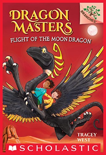 ダウンロード  Flight of the Moon Dragon: A Branches Book (Dragon Masters #6) (English Edition) 本