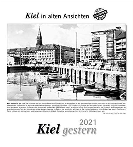 indir Kiel gestern 2021: Kiel in alten Ansichten