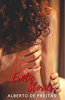 Erotic Stories (English Edition)