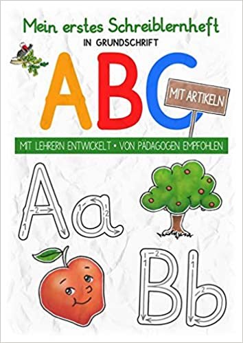 indir Mein buntes Kinder-ABC in Grundschrift mit Artikeln: Schreiblernheft in DINA 5, auf 120g/m² Zeichenkarton
