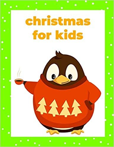 اقرأ Christmas For Kids: Easy Funny Learning for First Preschools and Toddlers from Animals Images الكتاب الاليكتروني 