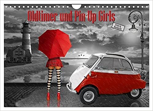 ダウンロード  Oldtimer und Pin-Up Girls by Mausopardia (Wandkalender 2023 DIN A4 quer): Sexy Pin-Up Girls und kultige Oldtimer im Retro Style der 50er, 60er und 70er Jahre. (Monatskalender, 14 Seiten ) 本