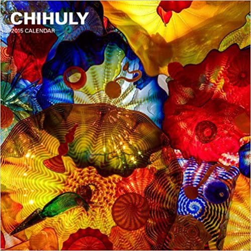 Chihuly 2015 Wall Calendar (Calendars 2015)