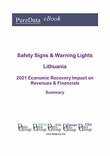 ダウンロード  Safety Signs & Warning Lights Lithuania Summary: 2021 Economic Recovery Impact on Revenues & Financials (English Edition) 本