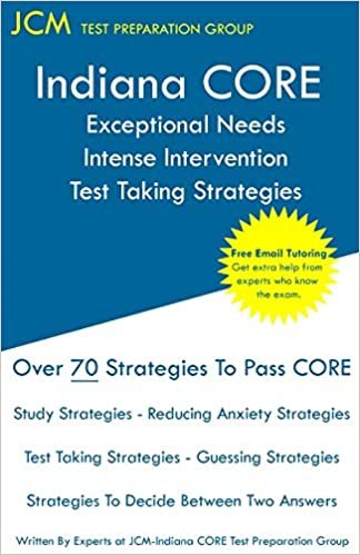 اقرأ Indiana CORE Exceptional Needs Intense Intervention - Test Taking Strategies: Indiana CORE 024 - Free Online Tutoring الكتاب الاليكتروني 