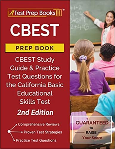 تحميل CBEST Prep Book: CBEST Study Guide and Practice Test Questions for the California Basic Educational Skills Test [2nd Edition]