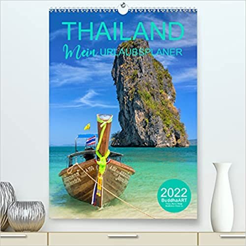ダウンロード  THAILAND - Mein Urlaubsplaner (Premium, hochwertiger DIN A2 Wandkalender 2022, Kunstdruck in Hochglanz): Fotos aus dem Land des Laechelns (Planer, 14 Seiten ) 本