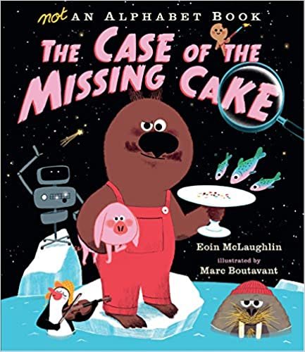 تحميل Not an Alphabet Book: The Case of the Missing Cake