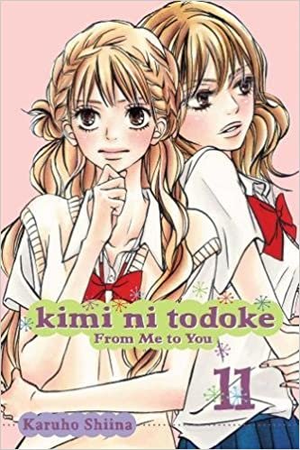 indir KIMI NI TODOKE GN VOL 11 FROM ME TO YOU (Kimi ni Todoke: From Me To You, Band 11): Volume 11