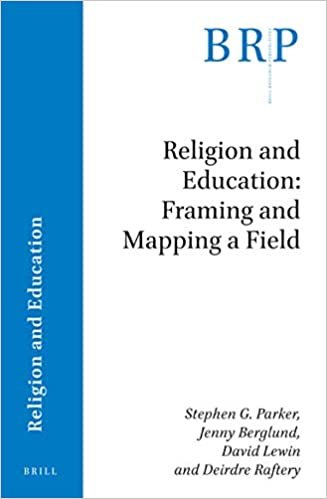 indir Religion and Education: Framing and Mapping a Field (Brill Research Perspectives)